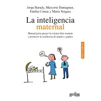 La Inteligencia Maternal /GEDISA EDIT/Maria Vergara